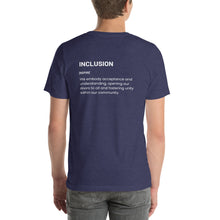 Load image into Gallery viewer, INSPIRE - Inclusion Shirt